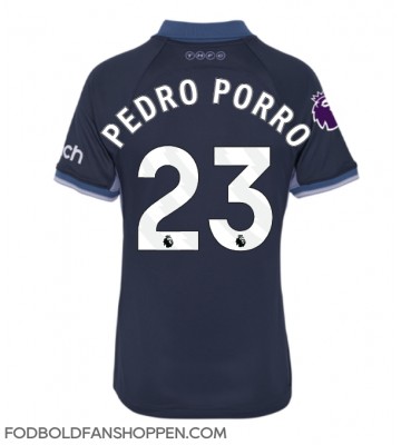 Tottenham Hotspur Pedro Porro #23 Udebanetrøje Dame 2023-24 Kortærmet